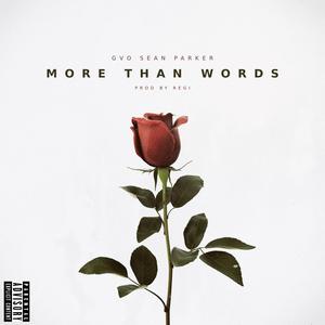 More Than Words! (Explicit)