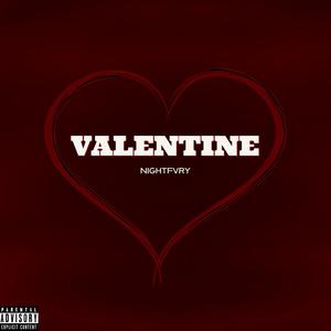 Valentine (Explicit)