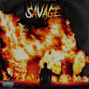 Savage (Explicit)