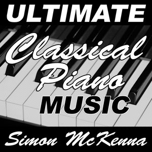 Ultimate Classical Piano Music