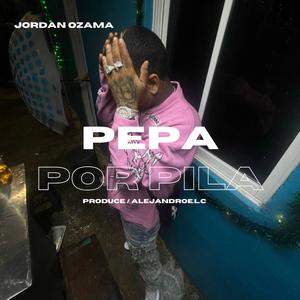 Pepa por pila (feat. Jordan Ozama)