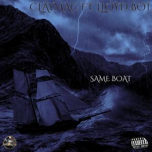 SAME BOAT (feat. LLOYD BOI) [Explicit]