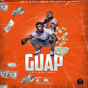 Guap (feat. Po) [Explicit]