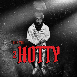 2 Hotty (Explicit)