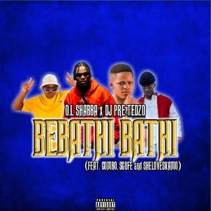 Bebathi Bathi (feat. DJ Pre_Tedzo, Combo, Sgufe & Sheloveskamo)