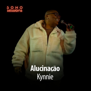 Alucinação (Live at Soho Sessions)