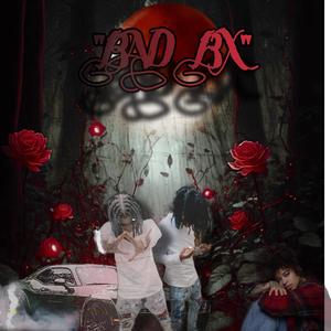 BAD BX (feat. Thereallilglock)