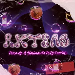 RKTEAS (feat. Yosimar Fs & Dj Full Mx) (Explicit)