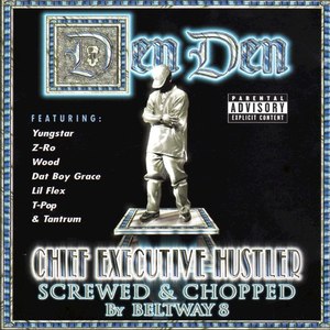 Chief Executive Hustler (Screwed & Chopped) [Explicit]