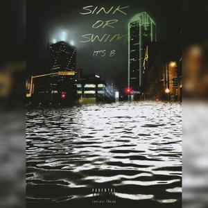 Sink or Swim (Explicit)