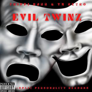 Evil Twinz (Explicit)