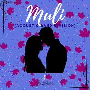Muli (Acoustic-Band Revision)