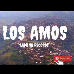 Los Amos(feat. Willo Rodríguez)