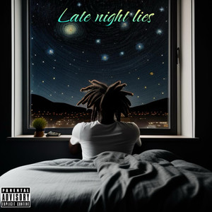 Late Night Lies (Explicit)