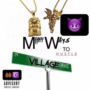 Many Ways To Hustle (Explicit)