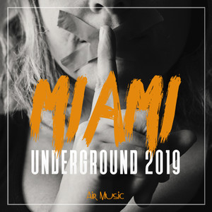 Miami Underground 2019