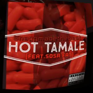 Hot Tamale (Explicit)