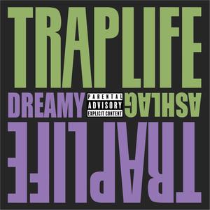 TrapLife (Explicit)