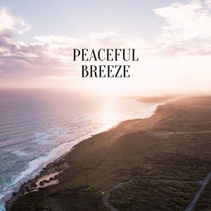 Peaceful Breeze