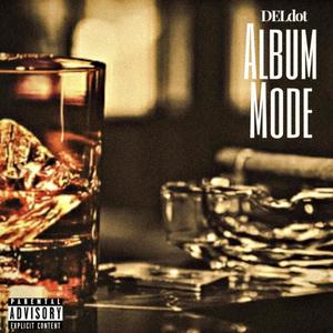 Album Mode (Explicit)