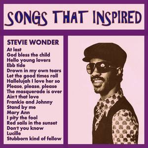 Songs That Inspired Stevie Wonder