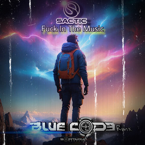 **** in the Music (Blue Cod3 Remix|Explicit)