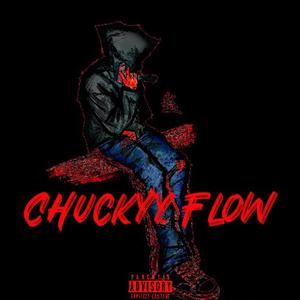 Chuckyy Flow (Explicit)