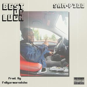 Best Of Luck (Explicit)