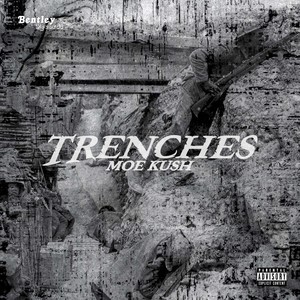 Trenches (Explicit)