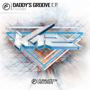 Daddy's Groove EP