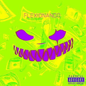 Flexionando (Explicit)