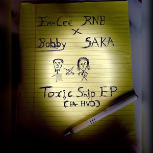 Toxic Ship (B4 HVD) [Explicit]