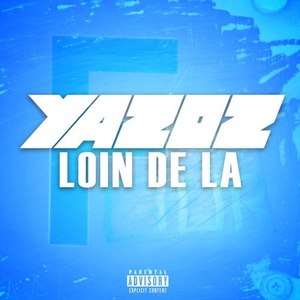 Loin de là (Explicit)