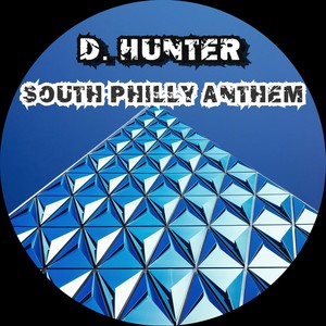 South Philly Anthem (Explicit)