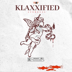 Klaxxified (Explicit)