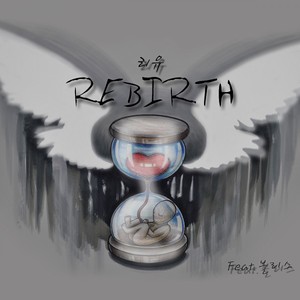 REBIRTH