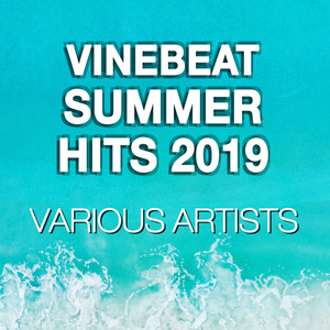 VineBeat Summer Hits 2019