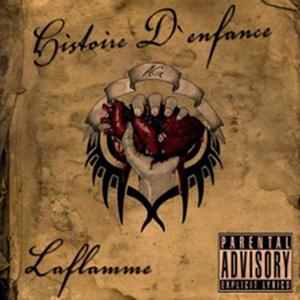 Histoire d'enfance (Explicit)