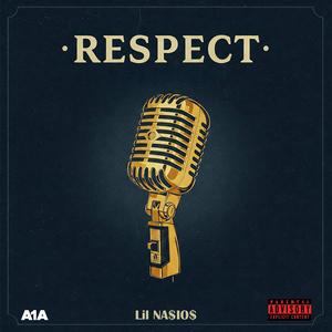 Respect (Explicit)