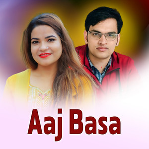 Aaj Basa