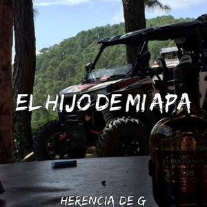 El Hijo De Mi Apa