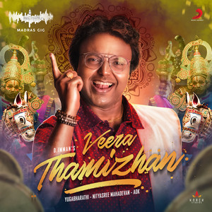 Veera Thamizhan(Madras Gig)