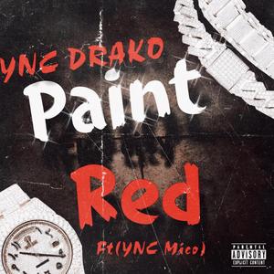 Paint It Red (Explicit)