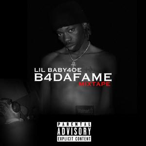 B4daFame (Explicit)