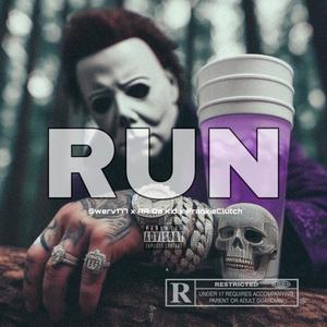 RUN (feat. AR Da Kid & FrankieClutch) (Explicit)