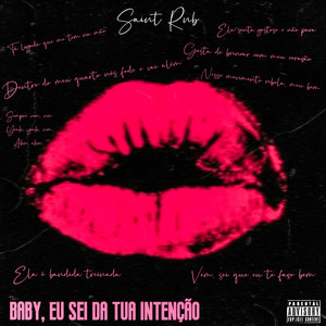 Baby, Eu Sei Da Tua Intenção (Explicit)