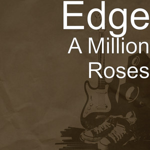 A Million Roses