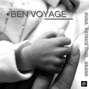 Ben Voyage (feat. Patrick Thiel & GranD)