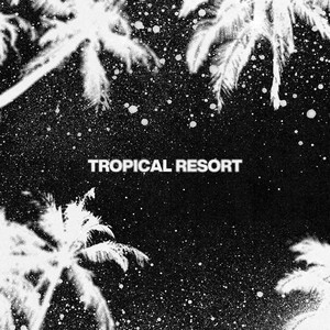 Tropical Resort (Explicit)