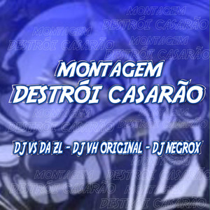 MONTAGEM DESTRÓI CASARÃO (Explicit)